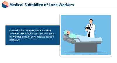 Lone Working medical suitability