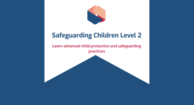 Safeguarding of Children and Young People Level 2 course intro